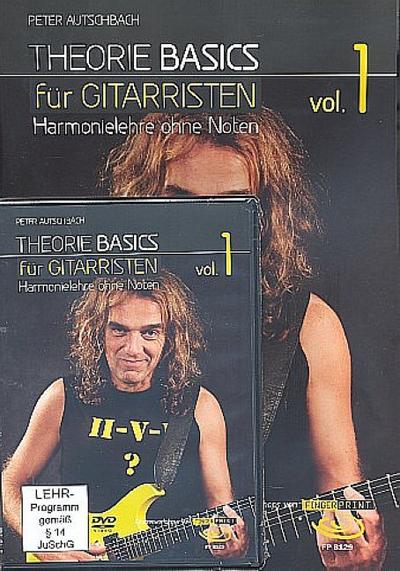 Theorie Basics für Gitarristen Vol.1: Harmonielehre ohne Noten, inkl. DVD