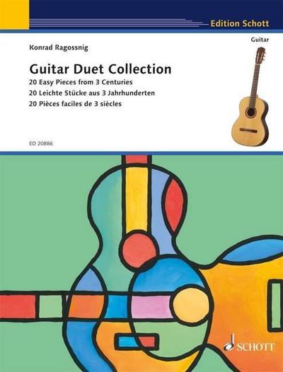 Guitar Duet Collection : 20 easy Pieces from 3 Centuries; 20 leichte Stücke aus 3 Jahrhunderten; 20 Pièces faciles de 3 siècles - Konrad Ragossnig