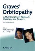 Graves' Orbitopathy : A Multidisciplinary Approach - Questions and Answers - W. M. Wiersinga