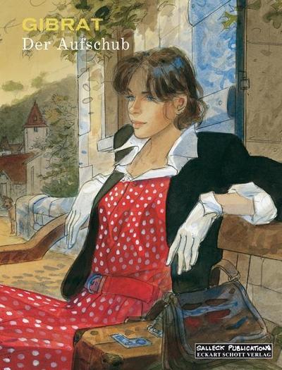 Der Aufschub : Gesamtausgabe - Jean-Pierre Gibrat