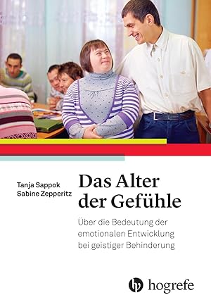 Das Alter der Gefühle Über die Bedeutung der eotionalen Entwicklung bei
geistiger Behinderung PDF Epub-Ebook