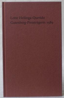 Gutenberg-Preis der Stadt Mainz und der Gutenberg-Gesellschaft verliehen an Lotte Hellinga-Querid...