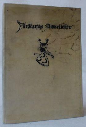 Altdeutsche Minnelieder. (= Münchener Scriptor-Drucke).