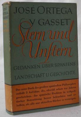 Stern und Unstern. Gedanken über Spaniens Landschaft und Geschichte.