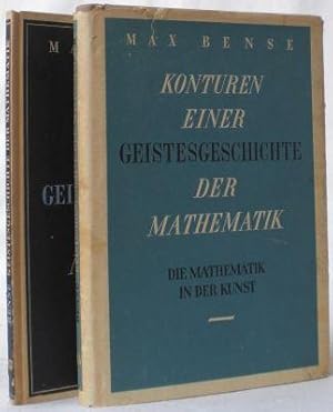 Konturen einer Geistesgeschichte der Mathematik. (Band I): Die Mathematik und die Wissenschaften;...