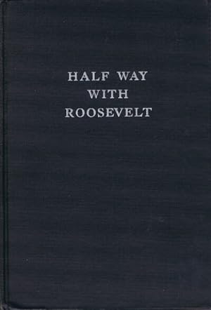 Half Way With Roosevelt
