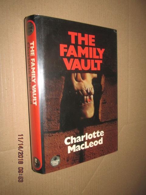 The Family Vault First Edition Hardback in Dustjacket - Charlotte MacLeod