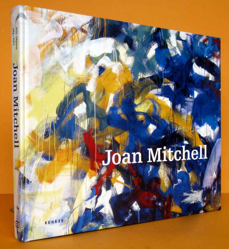 Joan Mitchell - Weggefährtin von Jackson Pollock.