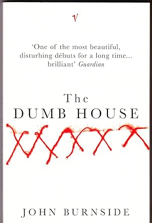 The Dumb House (inscribed copy)