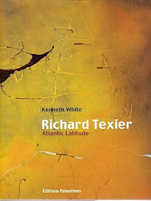 RICHARD TEXIER, ATLANTIC LATITUDE (envoi de l'artiste)
