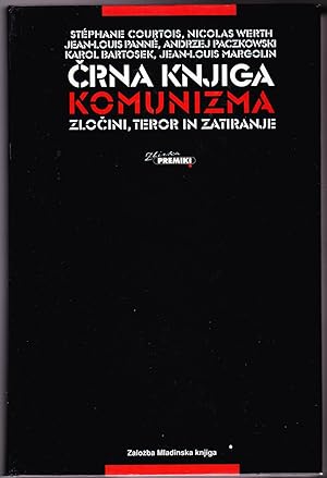 Crna knjiga komunizma, zlocini, teror in zatiranje