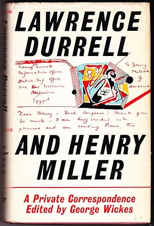 Lawrence Durrell and Henry Miller: A Private Correspondence