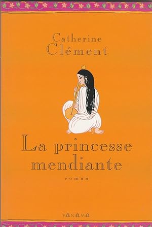 La princesse mendiante (envoi de l'auteur)