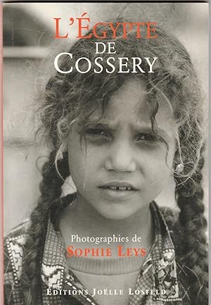 L'Egypte de Cossery (signé par les auteurs)
