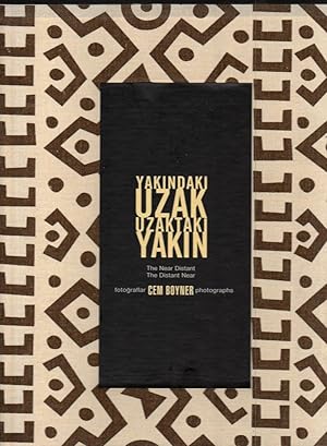 Uzaktaki Yakin, Yakindaki Uzak (2 volumes, envois de l'auteur))