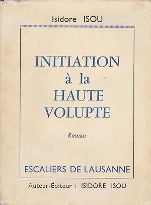 Initiation à la haute volupté