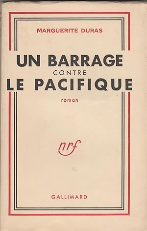 Un barrage contre le Pacifique (envoi de l'auteure)