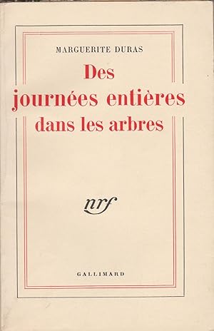 Des journées entières dans les arbres (envoi de l'auteure)