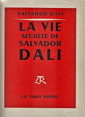 La vie secrète de Salvador Dali (envoi et dessin de Dali)