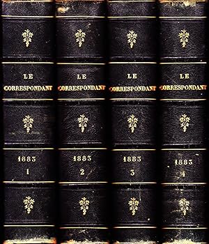 Le Correspondant, recueil périodique - Religion, philosophie, politique, sciences, littérature, b...