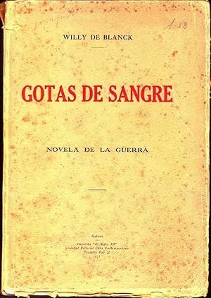 Gotas de sangre, novela de la guerra