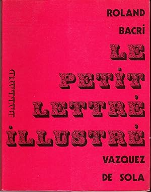 Le petit lettré illustré (envoi de l'auteur)