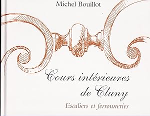 Cours intérieures de Cluny, escaliers et ferronneries (envoi de l'auteur)