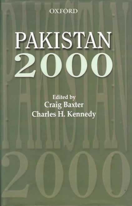 Pakistan 2000 - Baxter, Craig;Kennedy, Charles H.