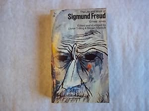 Life and Work of Sigmund Freud: Jones, Ernest