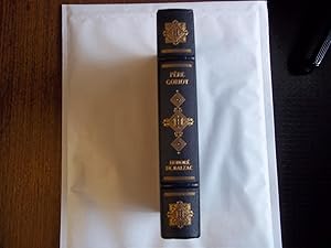 Pere Goriot. With the Illustrations By Albert Lynch. A FINE CLEAN COPY.