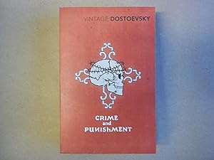 Crime And Punishment: A Novel in Six: Dostoevsky, Fyodor