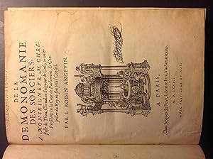 De la démonomanie des Sorciers, à Monseigneur Chrestophle de Thou, Chevalier Seigneur de Coeli, p...