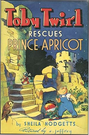 TOBY TWIRL RESCUES PRINCE APRICOT