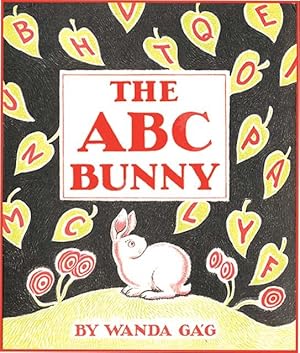 The Abc Bunny: Newbery Honor Book, 1934 (Fesler-Lampert Minnesota Heritage)