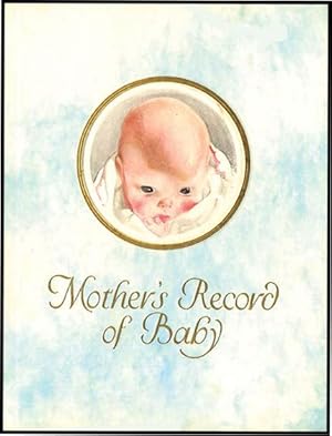 MOTHER'S RECORD OF BABY