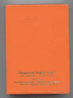 Ziegel Taschenkalender 1992. Ziegelwerk Englert GmbH Zeilitzheim. Wir liefern Poriklimaton Steine...