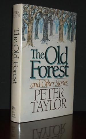 The Old Forest and Other Stories