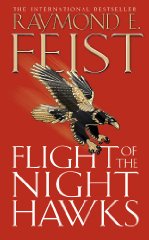 Flight Of The Night Hawks - Book One Of The Darkwar Saga