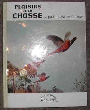 Plaisirs de la chasse.