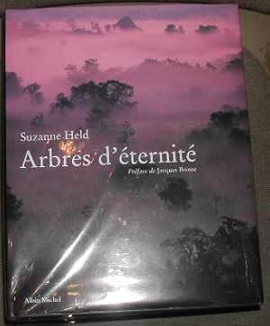 Arbres d'éternité.