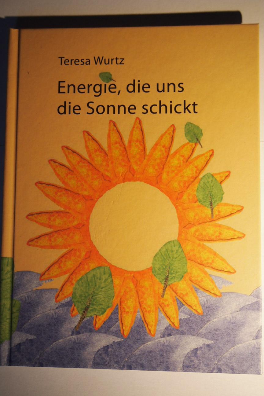 Energie, die uns die Sonne schickt. - Wurtz, Teresa