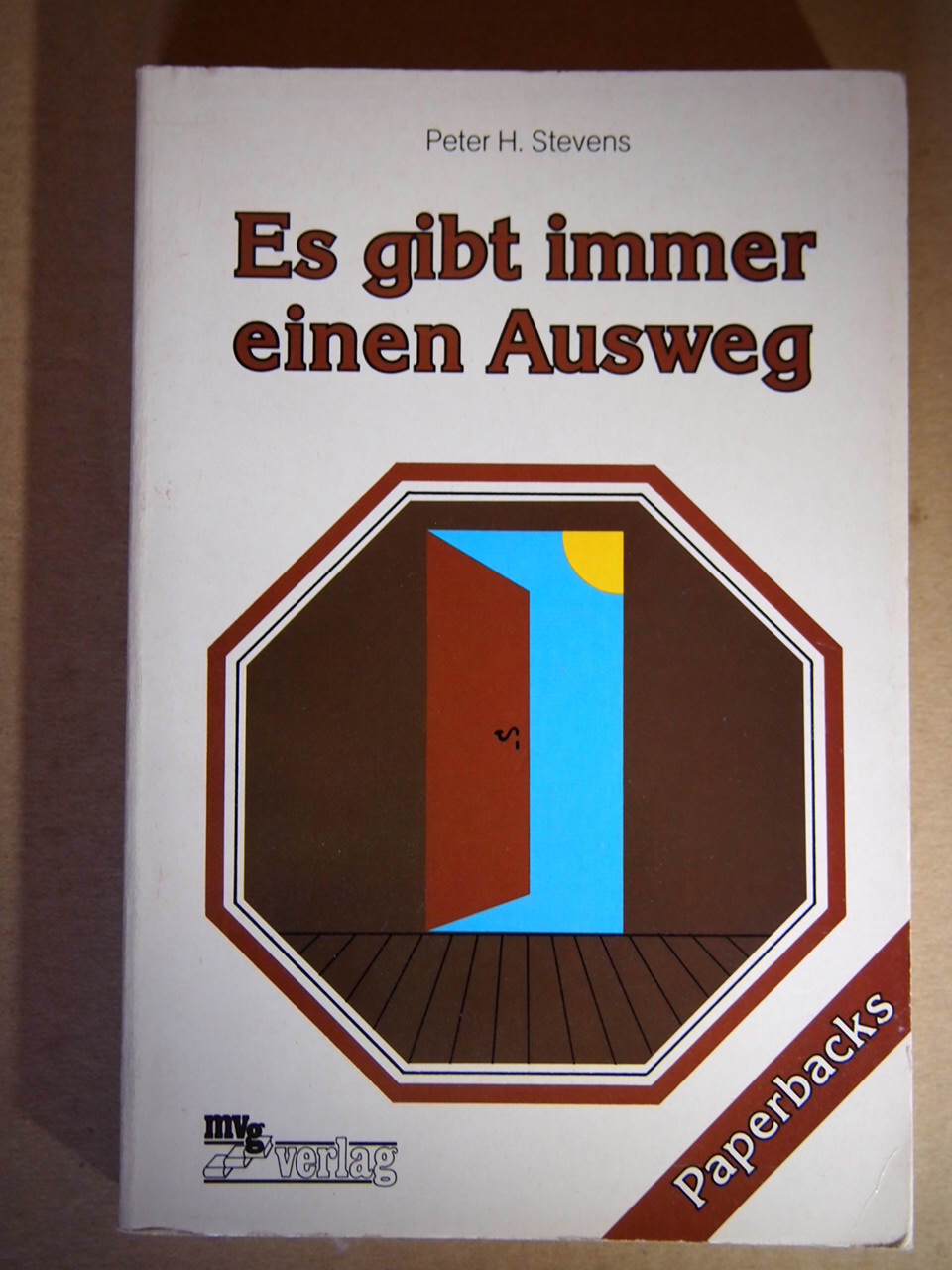 Es gibt immer einen Ausweg [Taschenbuch] by Stevens Peter H.