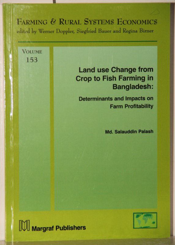 Internal Migration and Its Impact on Farm Production and Food Security. The Case of Bangladesh (= Farming & Rural Systems Economics, Vol. 152). - Akhter, Shamima