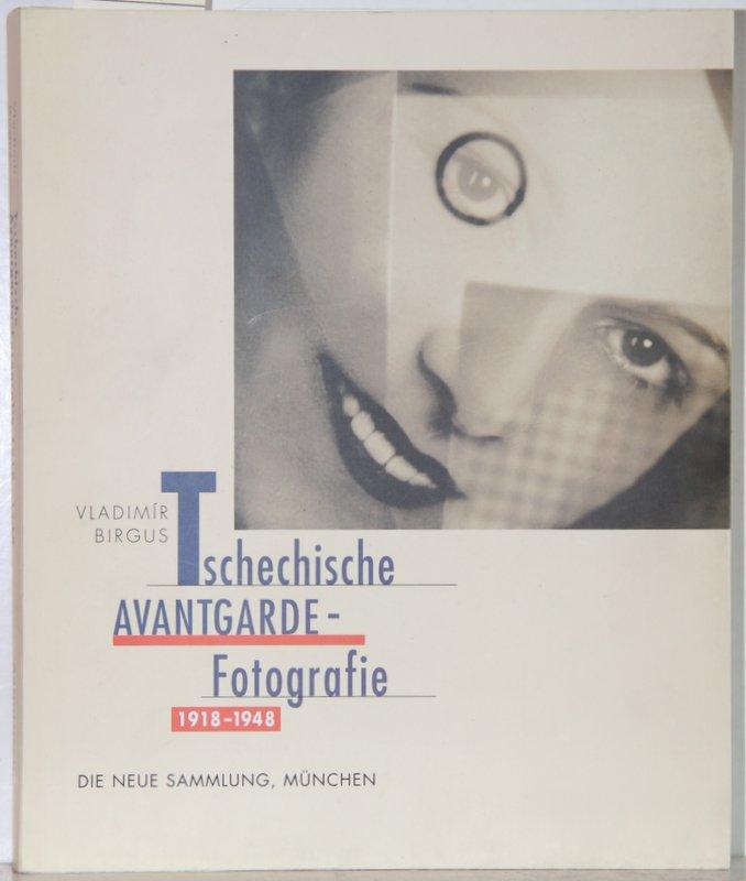 Tschechische Avantgarde- Fotografie 1918-1948
