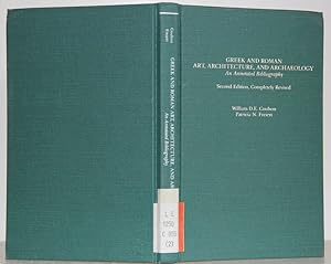 Greek and Roman Art, Architecture, and Archaeology. An annotated Bibliography. 2. revised edition.