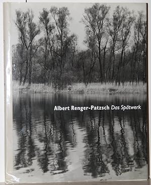 Albert Renger-Patzsch. Das Spätwerk. Bäume. Landschaften. Gestein.