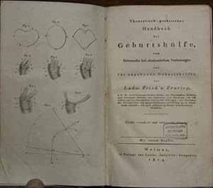 Theoretisch-praktisches Handbuch der Geburtshülfe, zum Gebrauche bei akademischen Vorlesungen und...