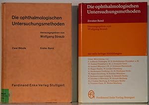 Die ophthalmologischen Untersuchungsmethoden. 2 Bände.