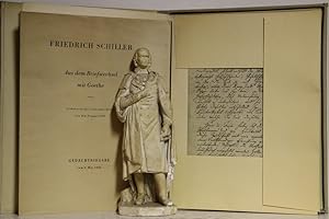 Aus dem Briefwechsel mit Goethe. Lichtdrucke der ersten neun Briefe aus dem Sommer 1794.