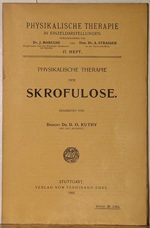 Physikalische Therapie der Skrofulose.